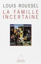 La Famille incertaine