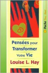 Pensées pour transformer votre vie