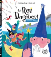 Le Roi Dagobert : Au secours, Merlin !