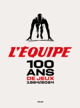 100 ans de Jeux 1924-2024