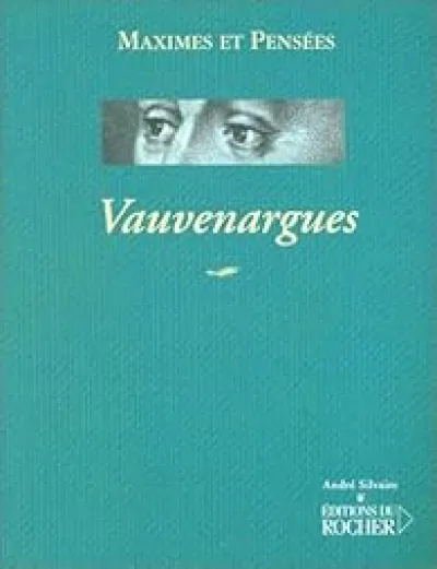 Maximes et pensées