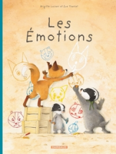 La Famille Blaireau-Renard, tome 1 : Les émotions
