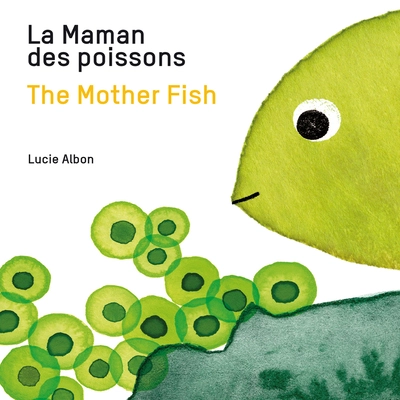 La maman des poissons