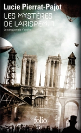 Les mystères de Larispem, tome 1 : Le sang jamais n'oublie