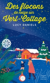 Vert-Cottage, tome 4 : Des flocons de neige sur Vert-Cottage