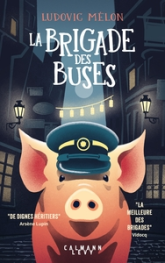 La Brigade des buses