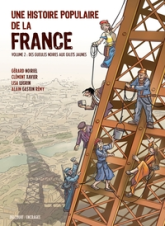 Une histoire populaire de la France, tome 2 : Des gueules noires aux Gilets jaunes