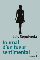 Journal d'un tueur sentimental et autres histoires