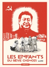 Les Enfants du rêve chinois