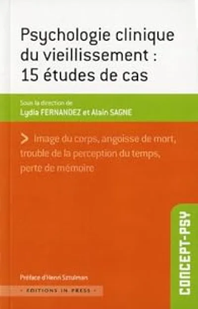 Psychologie clinique du vieillissement