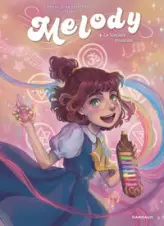 Melody, tome 2 : La Sorcière musicale