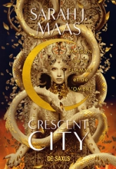 Crescent City, tome 3 : Maison de la flamme et de l'ombre