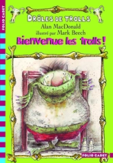 Drôles de trolls, tome 2 : Bienvenue les trolls !