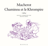Chaminou, tome 3 : Chaminou et le Khrompire