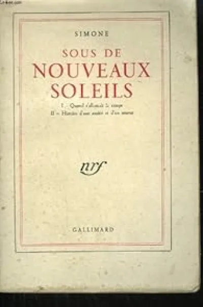 Sous de nouveaux soleils' et 'Quand s'allumait la rampe
