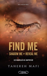Insaisissable - Find me : Shadow me - Reveal me