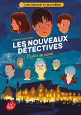 Les nouveaux détectives, tome 1 : Mystère au manoir