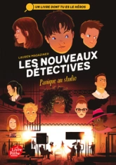 Les nouveaux détectives - Tome 2: Panique au studio