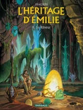 L'héritage d'Emilie, Tome 4 : Le Rêveur