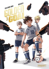 Golden Goal, tome 3