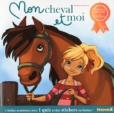 Mon cheval et moi, tome 1