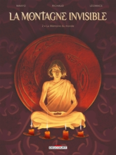 La montagne invisible, tome 2 : La mémoire du monde