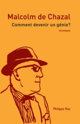 Comment devenir un génie ? : Chroniques