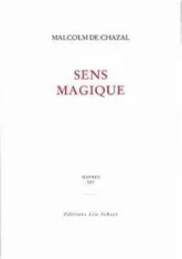Oeuvres : Tome 14, Sens magique