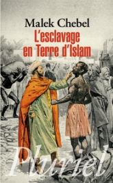 L'Esclavage en Terre d'Islam