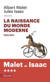 La naissance du monde moderne Volume 4
