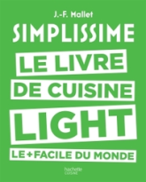 Simplissime : Le livre de cuisine light le plus facile du monde