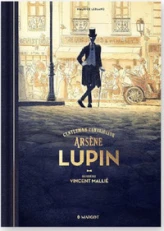 Arsène Lupin : Gentleman Cambrioleur (Illustré)