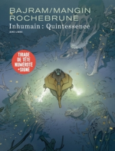 Inhumain - Quintessence / Edition spéciale, Tirage de tête