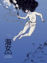Ama : Le souffle des femmes