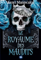 Le royaume des damnés, tome 2 : Le royaume des maudits