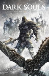 Dark Souls, tome 2 : La malveillance de l'hiver (BD)