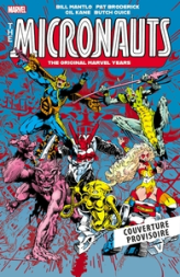 Micronauts, tome 2