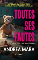 TOUTES SES FAUTES : LE PIRE EST ARRIVE, IL FAUT UN COUPABLE