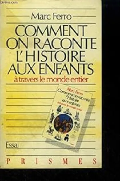 Comment on raconte l'Histoire aux enfants