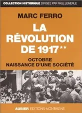 La Révolution de 1917