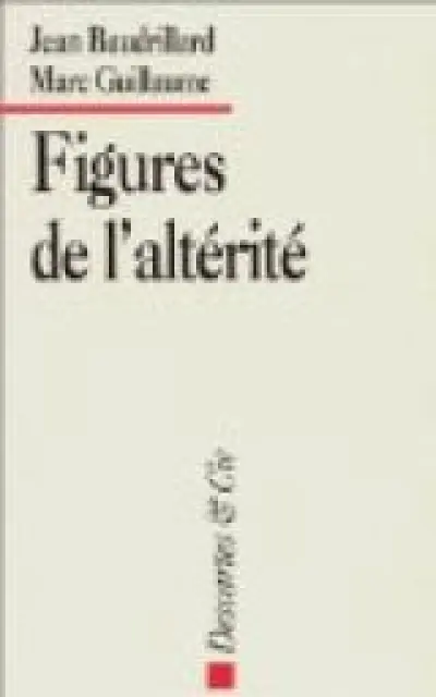 Figures de l'alterite