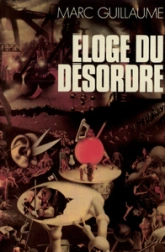 Éloge du désordre