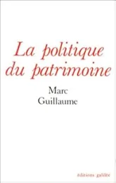 La politique du patrimoine