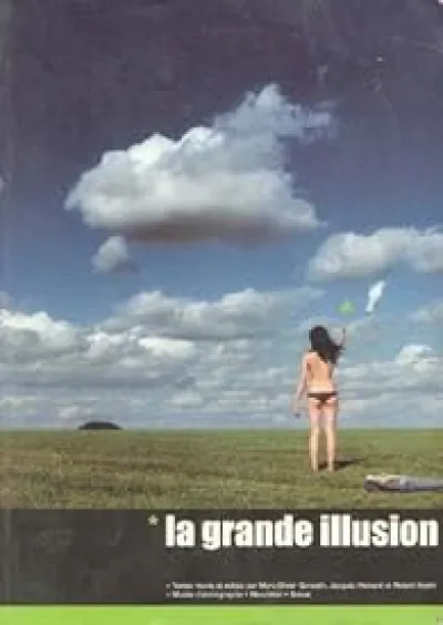 LA GRANDE ILLUSION