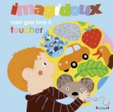 Imagidoux : Mon gros livre à toucher