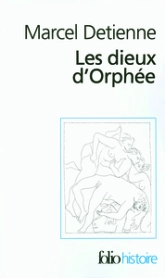 Les dieux d'Orphée