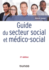 Guide du secteur social et médico-social - 11e éd.