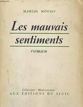 Les Mauvais Sentiments