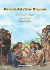 Néandertal / Cro Magnon : La rencontre