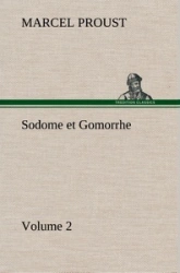 Sodome et Gomorrhe—Volume 2